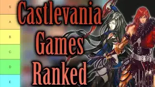 The Castlevania Games Tier List