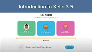 ARCHIVED-Introduction to Xello 3-5