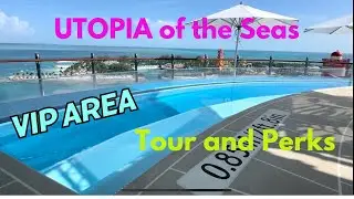 UTOPIA of the Seas Royal Suite Class Perks