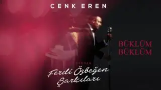 Cenk Eren - Büklüm Büklüm (Official Audio)