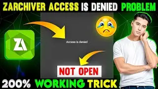 Zarchiver Access Is Denied Problem | Zarchiver Access Is Denied | Fix Access Is Denied In Zarcheiver