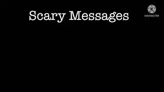Scary Messages - Trailer