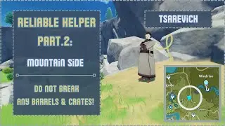 {Commission Achievement Pt.2 of 3} ~ “Reliable Helper”: Mountain Side How to ~ Mondstadt