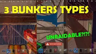 3 BUNKERS TYPES IN RUST