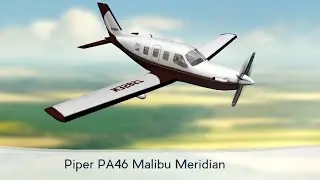 Avion Flight Simulator Walkthrough Part 3 | Piper PA46 Malibu Meridian