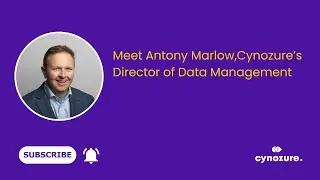 Meet Antony Marlow, Cynozure’s Director of Data Management