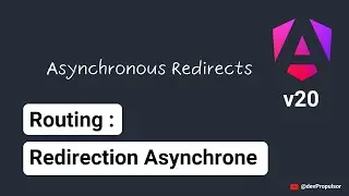 [Angular 20] 3 - Routing - Asynchronous Redirect