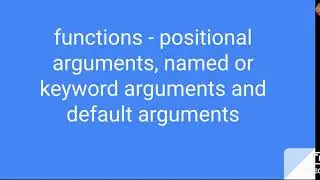 python functions - positional, default, and keyword arguments
