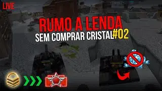RUMO A LENDA sem comprar cristal #02 | Tanki Online Live