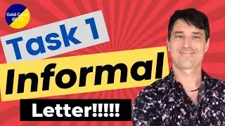 IELTS Task 1 General Writing (Informal letter)