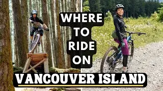 Where To Mountain Bike On Vancouver Island!