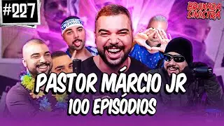 ESPECIAL PASTOR MÁRCIO JR 100 EPISÓDIOS - 