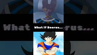 What if Beerus...