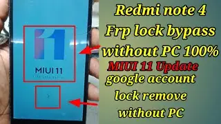 Redmi note 4 Frp lock bypass MIUI 11 without PC 100% /Redmi note 4 Google account lock bypass