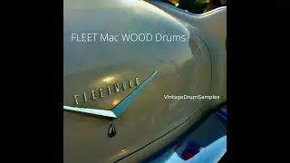 FLEET Mac WOOD Drums! kontakt demo