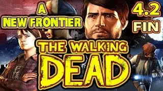 #4.2 FIN - LA PENDAISON !!! (THE WALKING DEAD: A NEW FRONTIER)  !!!