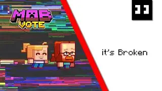 Minecraft Mob Vote 2022 is Broken