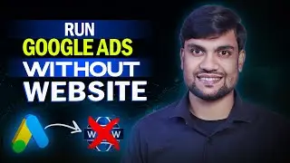Can I run Google ads without a website? Google Ads Tutorial