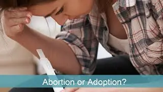 Abortion or Adoption – Pregnancy Options When Parenting Isn't Possible