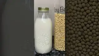 Soy Milk | How to make Soy Milk | Plantbased Milk #recipe #vegan #plantbasedmilk