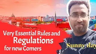 🇩🇪জার্মানিতে 🇩🇪 আসার পরে যেগুলো আপনাকে করতেই হবে | Essential Rules and Regulations for New Comers
