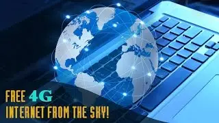 Free 4G Internet From The Sky!