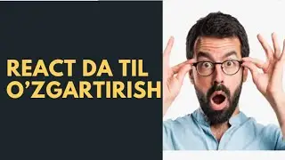 Web dasturlashda saytlarning tilini o'zgartirish | O'zbek tilida | i18next