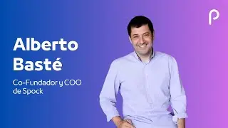 Entrevista a Alberto Basté, Co-Fundador y COO de Spock | Papernest.es