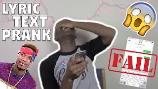 Song Lyric Text Prank on my CRUSH!!! - D.A.M by Fetty Wap (FAIL)