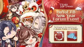Tears of Themis New Year Forum Event | 100 s-chips redemption code
