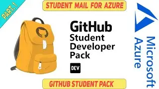 Edu Mail | GitHub Student pack & Azure | Part 1