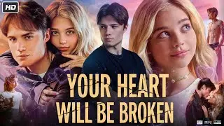 Your Heart Will Be Broken Full Movie 2026 | Daniel Vegas | Veronika Zhuravleva | HD Reviews & Facts