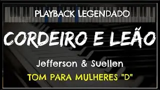 🎤 Cordeiro e Leão (PLAYBACK LEGENDADO - TOM FEMININO 