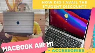 Macbook Air M1 2020 | About student discount + Accessories