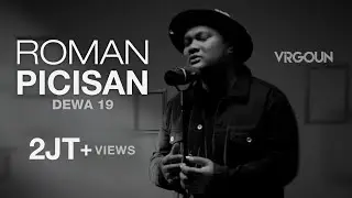 Virgoun - Roman Picisan (Ahmad Dhani) | Virgoun Unplugged