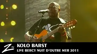 Kolo Barst - Févriyé 74 - LIVE