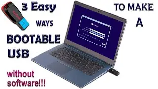 Make a Bootable USB drive in 3 ways without using Software