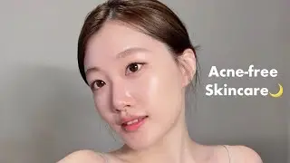 Don’t wait to fade acne scars! Skincare routine for ACNE