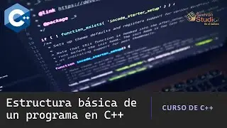 5.  Introducción || Estructura básica de un programa en C++