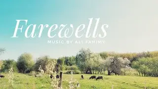 Farewells - Beautiful Orchestral Music