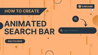 How to create search bar | CSS animated search bar | Search bar CSS animation | Source code