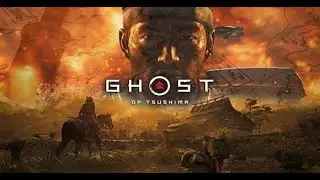 Ghost of Tsushima ep1.2