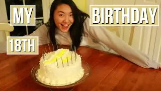 A Day in My Life: My 18th Birthday!