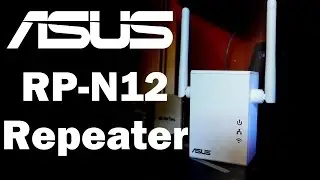 Asus RP-N12 Wi-Fi Repeater Review