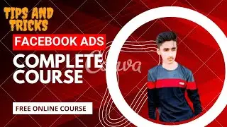 Facebook Ads Course 2023   How to Create Facebook Ads   Tutorial for Beginners | tips and tricks