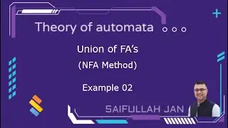 Union of FA's with NFA