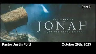 Jonah : part 3
