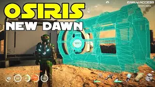 Building the Habitat Shelter | OSIRIS New Dawn 2021 Gameplay - Part 4