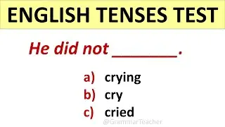 Tenses Quiz. English Test.