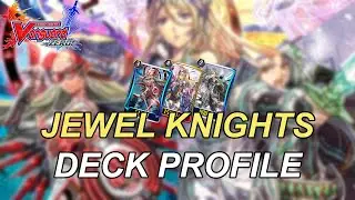 Buffed Into Relevance!?│Jewel Knights Deck Profile and Gameplay│Cardfight!! Vanguard Zero